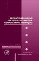 Book cover of: Revolutionizing Drug Discovery: Cutting-Edge Computational Techniques. By: Swati Verma