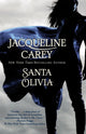 Book cover of: Santa Olivia. By: Jacqueline Carey