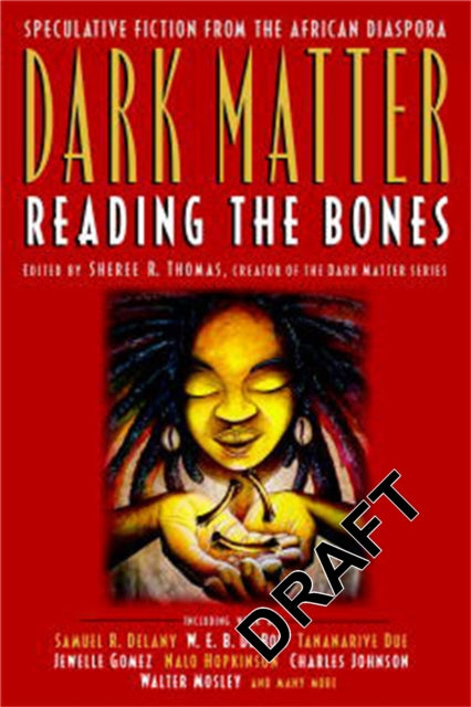 Book cover of: Dark Matter. By: Sheree Renée Thomas