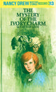 Book cover of: Nancy Drew 13: the Mystery of the Ivory Charm. By: Mildred Augustine Wirt Benson
