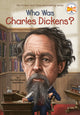 Book cover of: Who Was Charles Dickens?. By: Pam Pollack