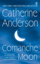Book cover of: Comanche Moon. By: Catherine Anderson