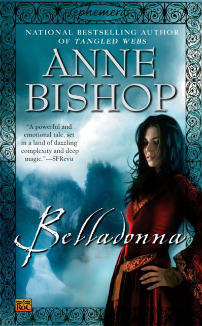 Book cover of: Belladonna. By: Anne Bishop