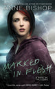 Book cover of: Marked in Flesh. By: Anne Bishop