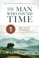 Book cover of: Man Who Found Time. By: Jack Repcheck