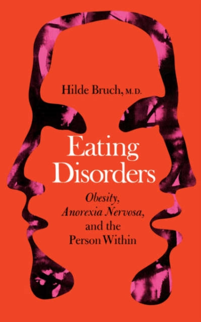 Book cover of: Eating Disorders. By: Hilde Bruch