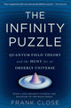 Book cover of: Infinity Puzzle. By: Frank Close