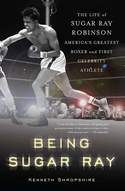 Book cover of: Being Sugar Ray. By: Kenneth Shropshire