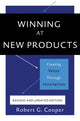 Book cover of: Winning at New Products, 5th Edition. By: Robert G. Cooper