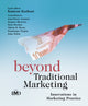 Book cover of: Beyond Traditional Marketing. By: Kamran Kashani
