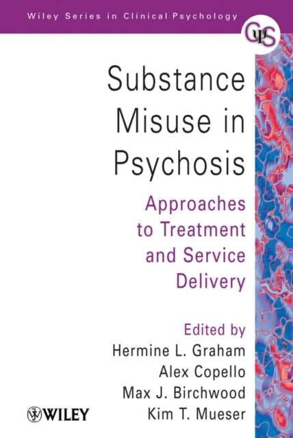 Book cover of: Substance Misuse in Psychosis