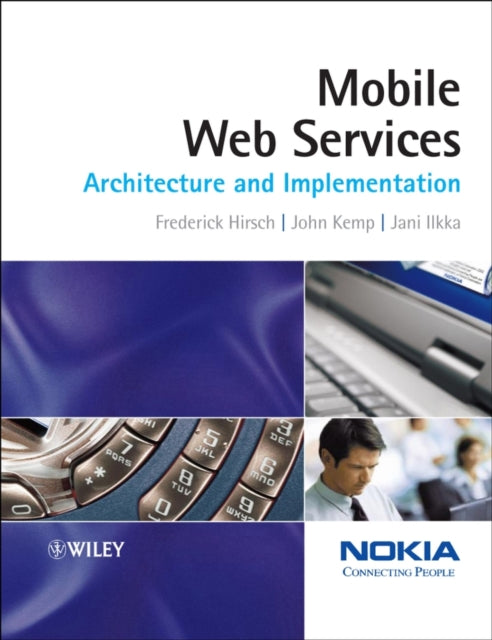 Book cover of: Mobile Web Services. By: Frederick Hirsch