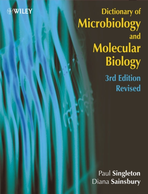 Book cover of: Dictionary of Microbiology and Molecular Biology. By: Paul Singleton