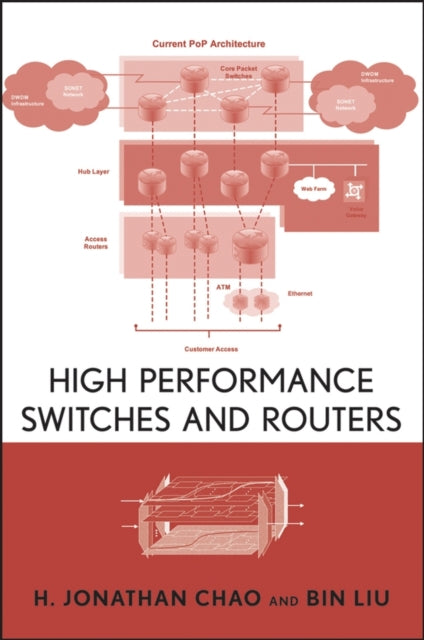 Book cover of: High Performance Switches and Routers. By: H. Jonathan Chao