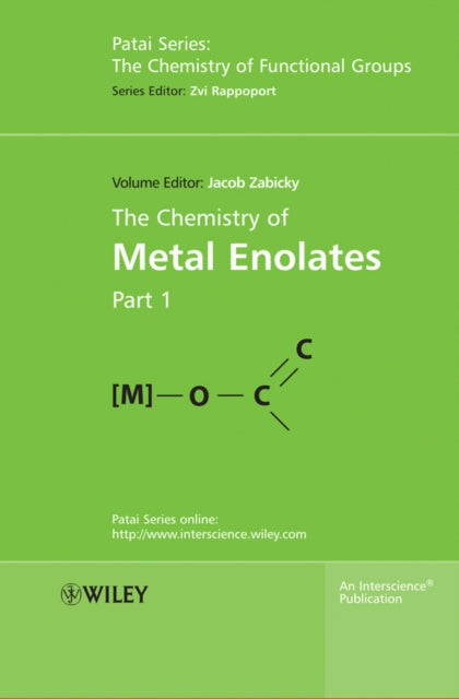 Book cover of: Chemistry of Metal Enolates, 2 Volume Set