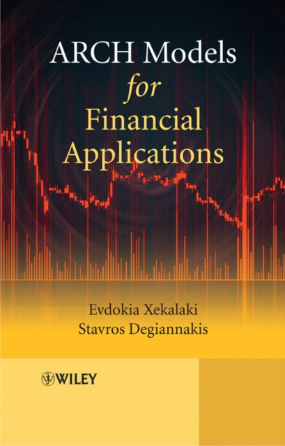 Book cover of: ARCH Models for Financial Applications. By: Evdokia Xekalaki