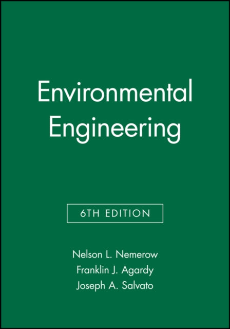Book cover of: Environmental Engineering, 3 Volume Set. By: Nelson L. Nemerow