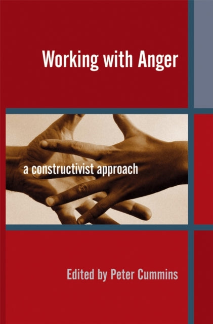 Book cover of: Working with Anger. By: Peter Cummins