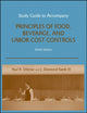 Book cover of: Study Guide to accompany Principles of Food, Beverage, and Labor Cost Controls, 9e. By: Paul Dittmer