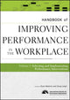 Book cover of: Handbook of Improving Performance in the Workplace, The Handbook of Selecting and Implementing Performance Interventions. By: International Society for Performance Improvement