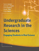 Book cover of: Undergraduate Research in the Sciences