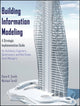 Book cover of: Building Information Modeling. By: Dana K. Smith