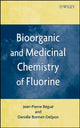 Book cover of: Bioorganic and Medicinal Chemistry of Fluorine. By: Jean-Pierre Bégué, Jean-Pierre Bégué