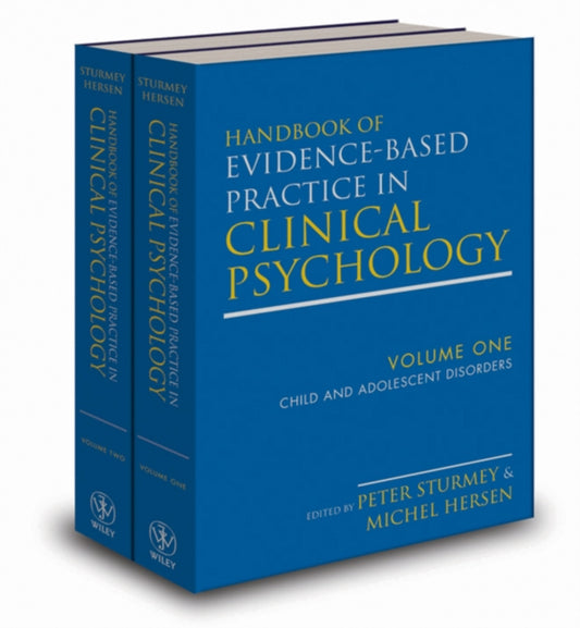 Book cover of: Handbook of Evidence-Based Practice in Clinical Psychology, 2 Volume Set. By: Peter Sturmey