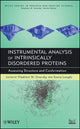 Book cover of: Instrumental Analysis of Intrinsically Disordered Proteins. By: Vladimir N. Uversky