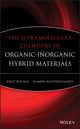 Book cover of: Supramolecular Chemistry of Organic-Inorganic Hybrid Materials