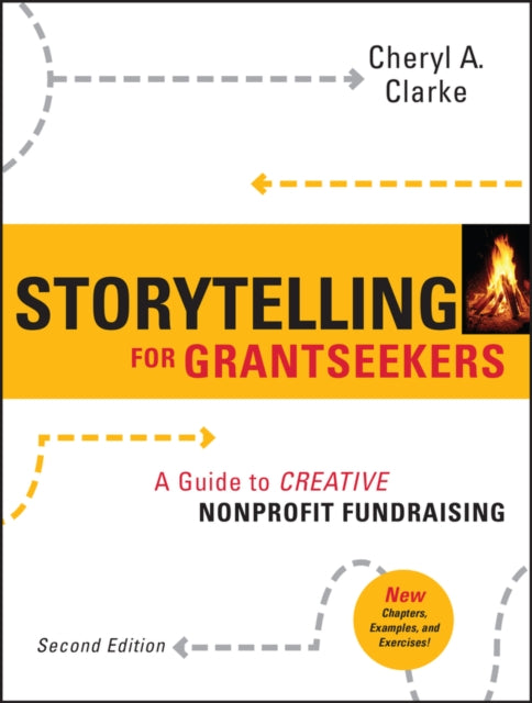 Book cover of: Storytelling for Grantseekers. By: Cheryl Clarke