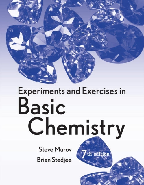 Book cover of: Experiments and Exercises in Basic Chemistry. By: Steven Murov