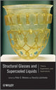 Book cover of: Structural Glasses and Supercooled Liquids. By: P. G. Wolynes