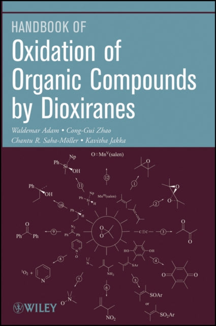 Book cover of: Oxidation of Organic Compounds by Dioxiranes