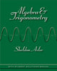 Book cover of: Algebra and Trigonometry. By: Sheldon Jay Axler