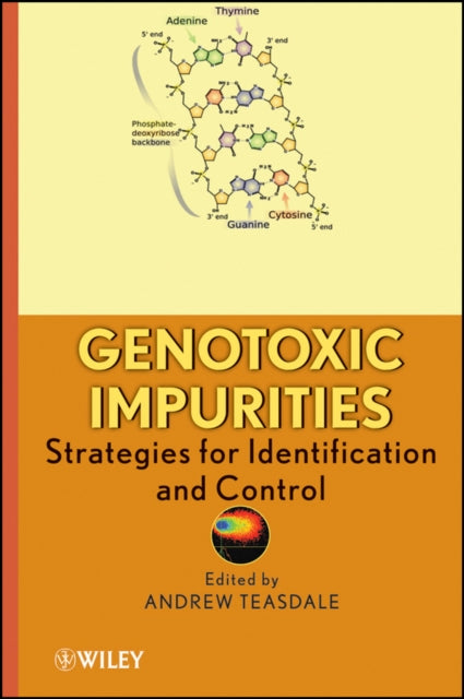 Book cover of: Genotoxic Impurities. By: Andrew Teasdale