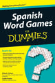 Book cover of: Spanish Word Games For Dummies