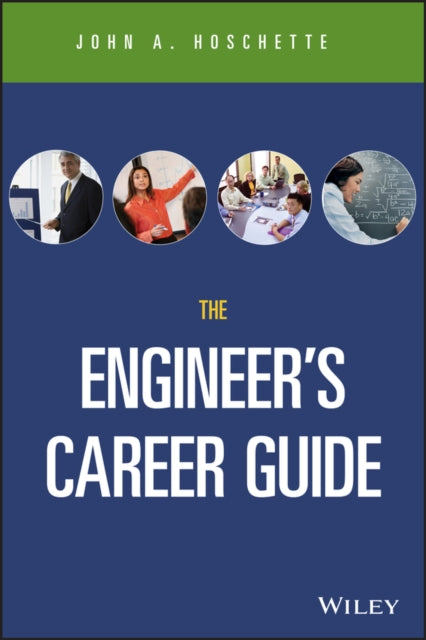 Book cover of: Engineer's Career Guide. By: John A. Hoschette
