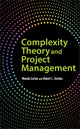 Book cover of: Complexity Theory and Project Management. By: Wanda Curlee