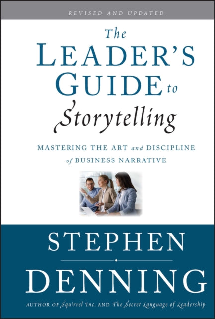 Book cover of: Leader's Guide to Storytelling