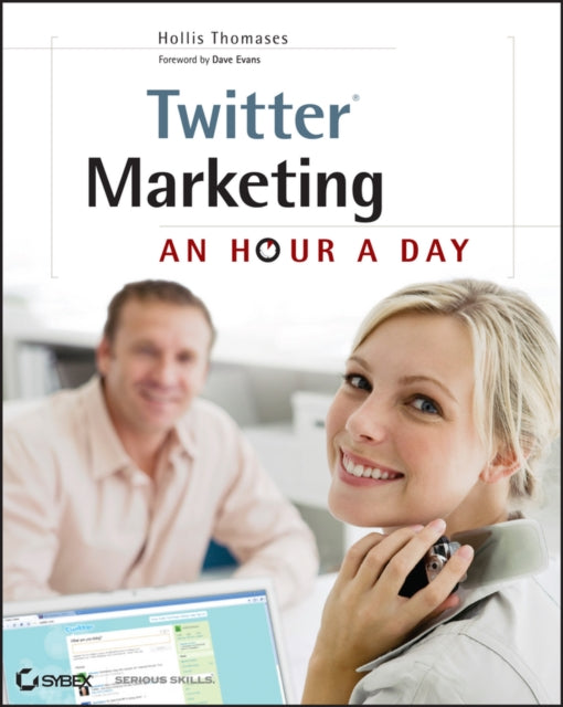 Book cover of: Twitter Marketing. By: Hollis Thomases