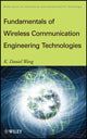 Book cover of: Fundamentals of Wireless Communication Engineering Technologies. By: K. Daniel Wong