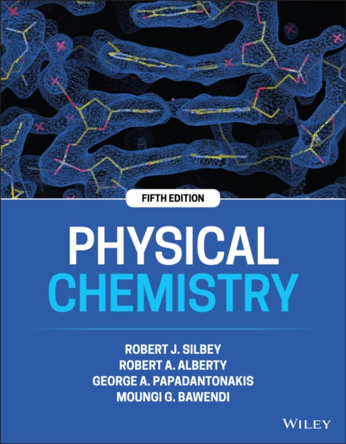 Book cover of: Physical Chemistry. By: Robert J. Silbey