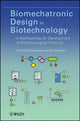 Book cover of: Biomechatronic Design in Biotechnology. By: Carl-Fredrik Mandenius