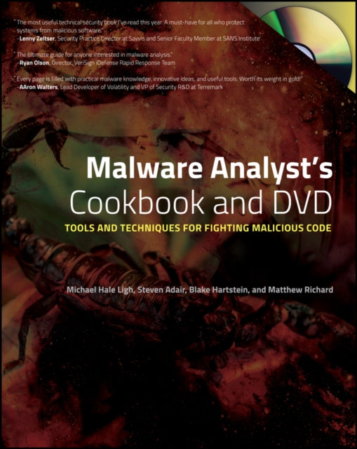 Book cover of: Malware Analyst's Cookbook and DVD. By: Michael W. Ligh