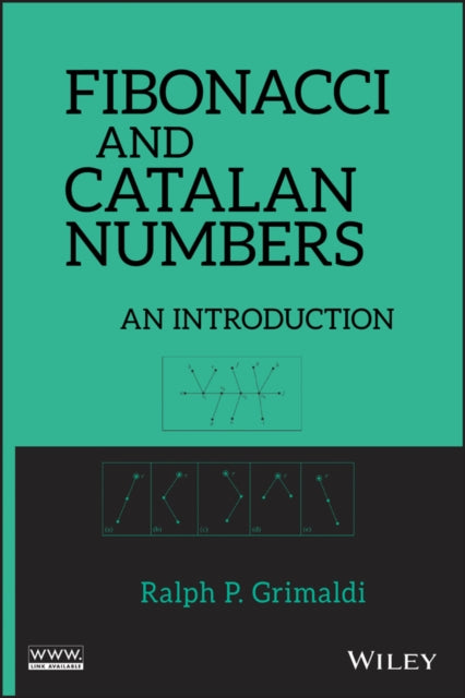 Book cover of: Fibonacci and Catalan Numbers. By: Ralph P. Grimaldi