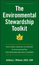 Book cover of: Environmental Stewardship Toolkit. By: Anthony Williams