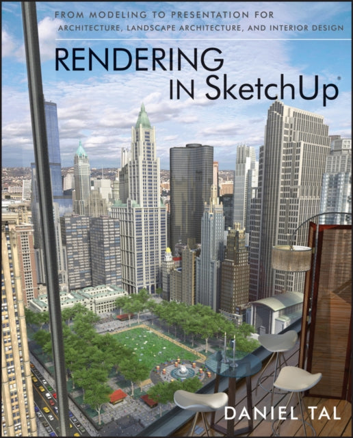 Book cover of: Rendering in SketchUp. By: Daniel Tal