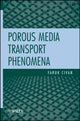 Book cover of: Porous Media Transport Phenomena. By: Faruk Civan
