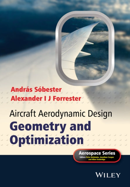 Book cover of: Aircraft Aerodynamic Design. By: András Sóbester